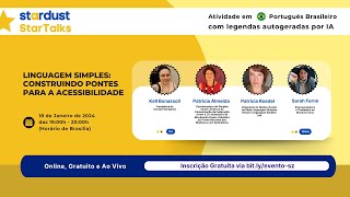 Linguagem Simples: Construindo pontes para a Acessibilidade