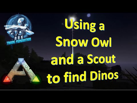ARK Official PVE: Using a Snow Owl or a Scout to find Dinos