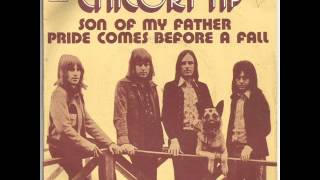 Chicory Tip "Son Of My Father"