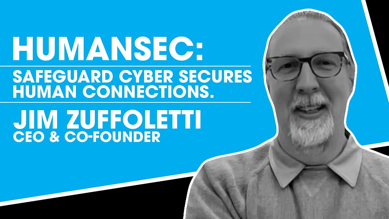 SafeGuard Cyber Secures Human Connections. Jim Zuffoletti, CEO ...
