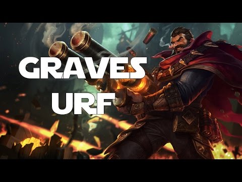 League of Legends - Ultra Rapid Fire (URF 2015) - Graves