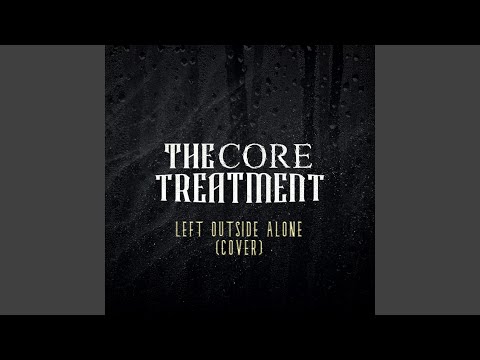 Left Outside Alone (Metalcore Cover)