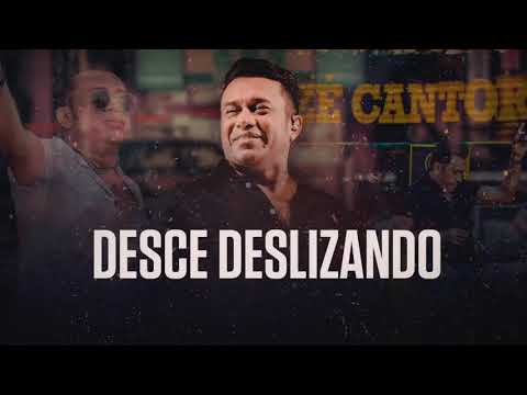 Zé Cantor - Desce Deslizando ( Música Nova 2021)