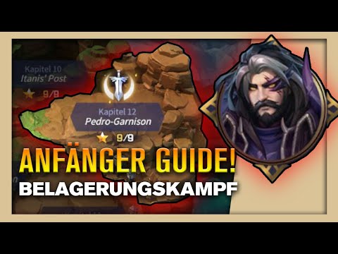 Der Belagerungskampf | bis Kapitel 12 vollständig abschließen - Anfänger Guide Ep. 11