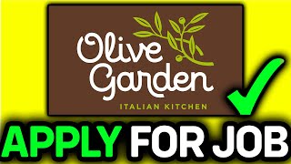 How To Apply For A Job At Olive Garden 2026