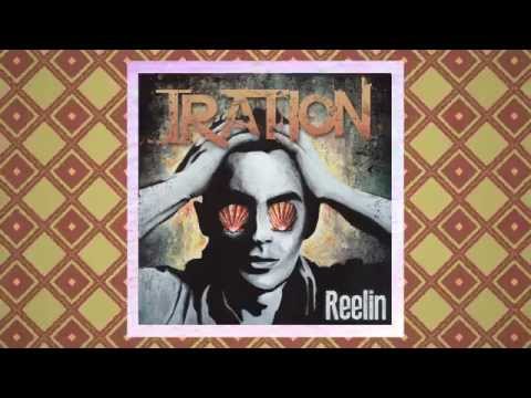 Reelin (Official Audio) - IRATION