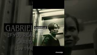 GABRIELLE : If You Really Cared (Live 1996)