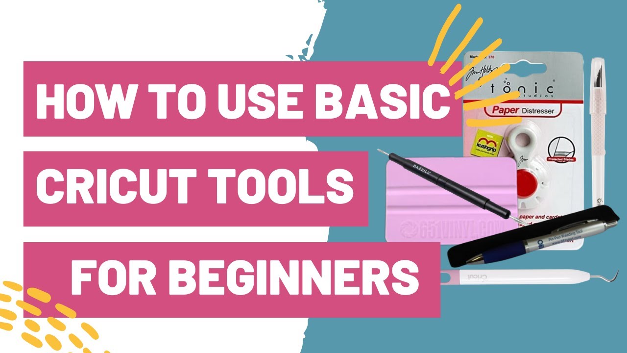 How To Use Basic Cricut Tools For Beginners