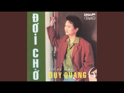 Đợi chờ - Duy Quang
