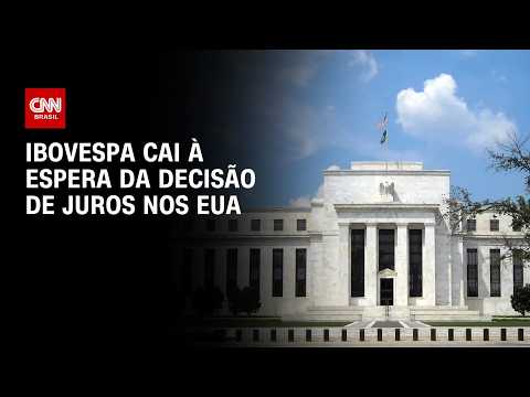 Ibovespa cai à espera da decisão de juros nos EUA | CNN MERCADO