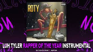 Luh Tyler - Rapper of the Year (Instrumental)