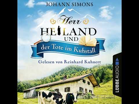 Johann Simons - Herr Heiland und der Tote im Kuhstall - Herr Heiland, Folge 6