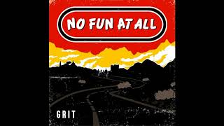 NO FUN AT ALL - No Fun Intended (New Album &quot;Grit&quot; 2018)