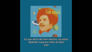 Tim Maia - I Don't Care - Legendado / Tradução