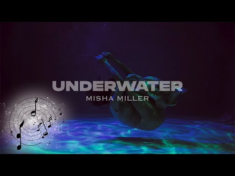 Misha Miller   Underwater