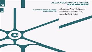 Alexander Popov;kitone - Elements (Extended Mix) video