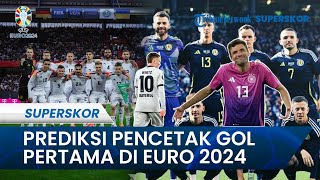 Siapa yang Menjadi Pencetak Gol Pertama, Ini Prediksinya pada Laga Jerman Vs Skotlandia