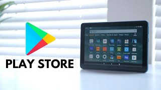 How to install the Google Play Store on an Amazon Fire Tablet
