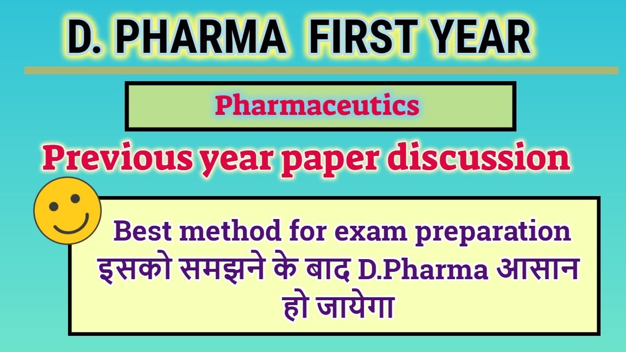 Pharmaceutics preious year paper discussion | D.Pharm first year