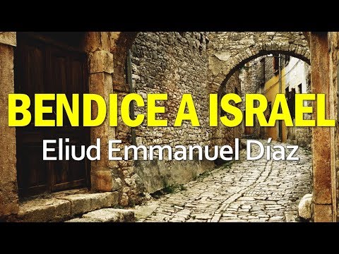 Bendice a Israel - Eliud Emmanuel Díaz | Yo soy Efraín (En Vivo en el Remanente)