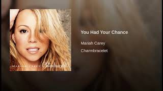 Mariah Carey You Had Your Chance Traducida Al Español