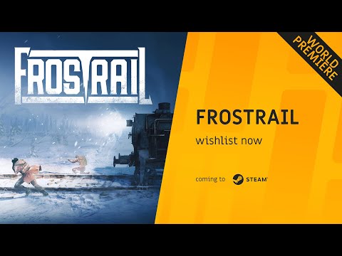 Frostrail - World Premiere Trailer | The Triple-i Initiative