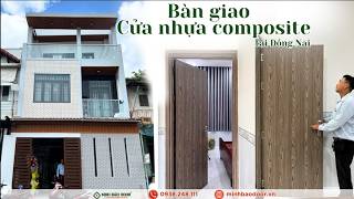Bàn giao cửa nhựa composite tại Biên Hòa – Đồng Nai | CĐT: anh Đạt