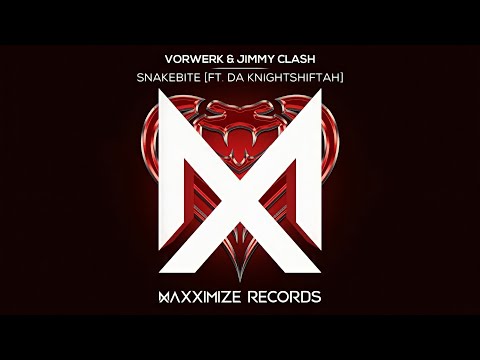 Vorwerk & Jimmy Clash Feat. Da Knightshiftah - Snakebite (Extended Mix) | Electro House