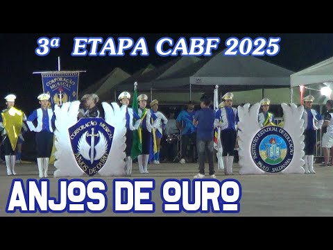 TERCEIRA ETAPA CABF 2025. ANJOS DE OURO.
