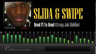 Slida & Swipe - Back Fi Ya Bend (Crazy jab Riddim) [Soca 2015]