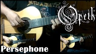 Opeth - Persephone (Cover)