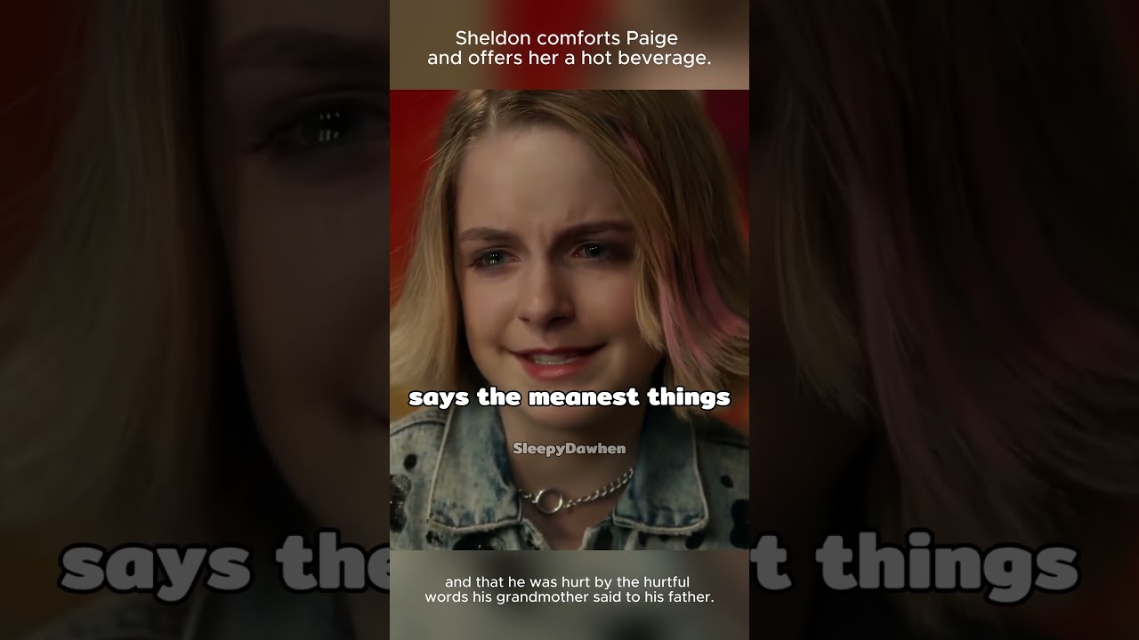 Sheldon comforts paige 🖤| Young sheldon | Movie/Series | Edit | #shortvideo #shortsviral