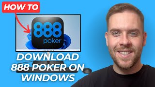 How To Download & Install 888 Poker On Windows PC Desktop (Step-By-Step Tutorial) - 2025