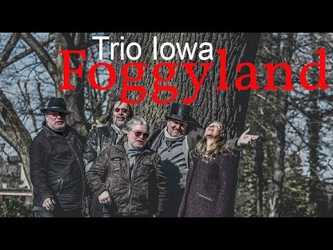 Trio Iowa - Foggyland