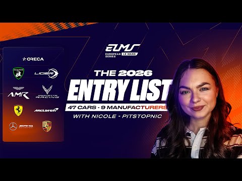 The 2026 ELMS Entry List Review with PitStopNic | ELMS