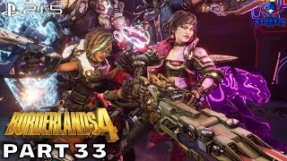 BORDERLANDS 4 Walkthrough Gameplay Part 33 - (FULL GAME)