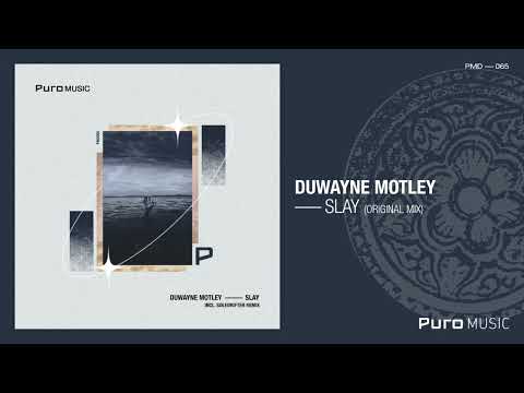 Duwayne Motley - Slay (Original Mix)