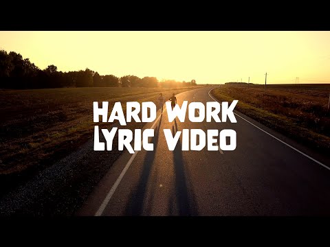 Hard Work (by Mjhanks, The Marine Rapper, and D.Cure)