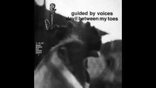 Guided By Voices - Hank's Little Fingers