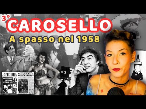 THE HISTORY OF CAROSELLO - 1958 Economic Growth and Innovative Advertising