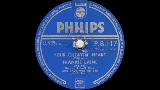Frankie Laine - Your Cheatin&#39; Heart