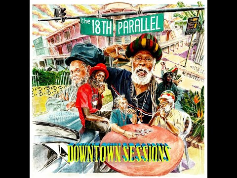 The 18th Parallel -Just Like The Rainbow