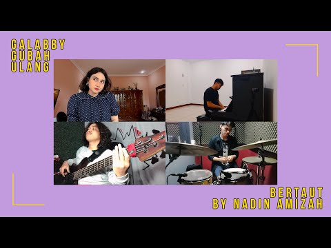 #GalabbyGubahUlang - Bertaut