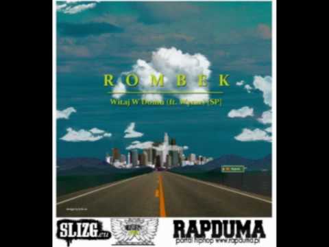 Slizg.eu: Rombek - "Witaj W Domu" (Feat. Wyraz - Elabs Crew)
