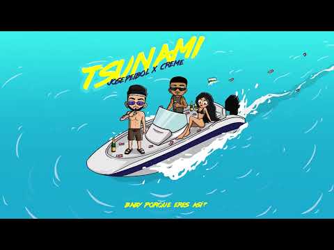 Jose Peibol ft. CREME - TSUNAMI (Video Oficial)