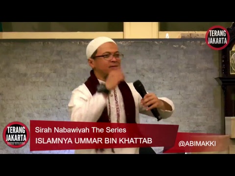 Sirah Nabawiyah The Series - VOL. 21 - ISLAMNYA UMMAR BIN KHATTAB - ABI MAKKI