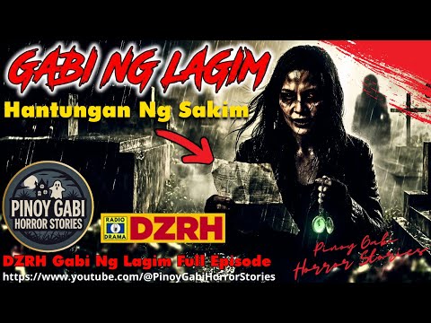 Gabi Ng Lagim Full Episode 2026 - Hantungan Ng Sakim | DZRH Classic Radio Drama #GabiNgLagim