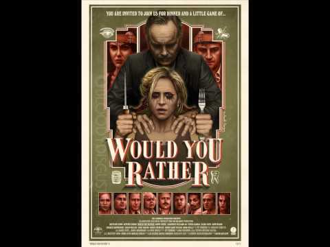 Would You Rather 2012 (OST) Intro