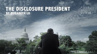 The Disclosure President (2016) Video