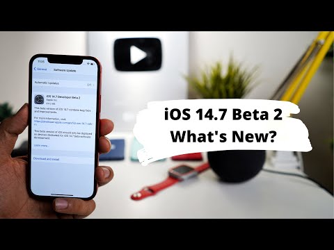 iOS 14.7 Beta 2 Released | What's New?